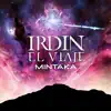 Mintaka - Irdin el Viaje